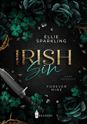 Irish Sin | Ellie Sparkling | Forever Mine | Taschenbuch | 284 S. | Deutsch