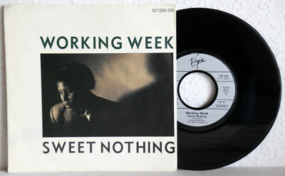 7'' Vinyl - WORKING WEEK - Sweet Nothing