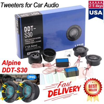 2024 ALPINE DDT-S30 Car Stereo Speaker Music Soft Dome Balanced Car Tweeter 360W