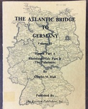 The Atlantic Bridge To Germany Vol. II, Hessen Part A, Rheinland-Pfalz, 1976
