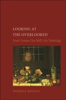 Norman Bryson | Looking At The Overlooked | Taschenbuch | Englisch (2018)