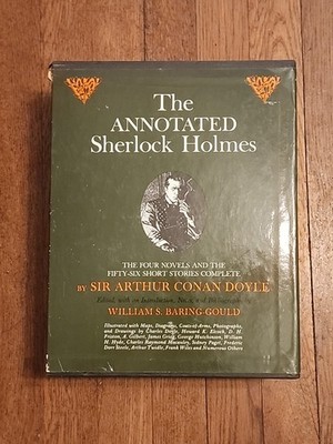 The Annotated Sherlock Holmes: 4 Novels and 56 Short Stories 1976 2-volume Set