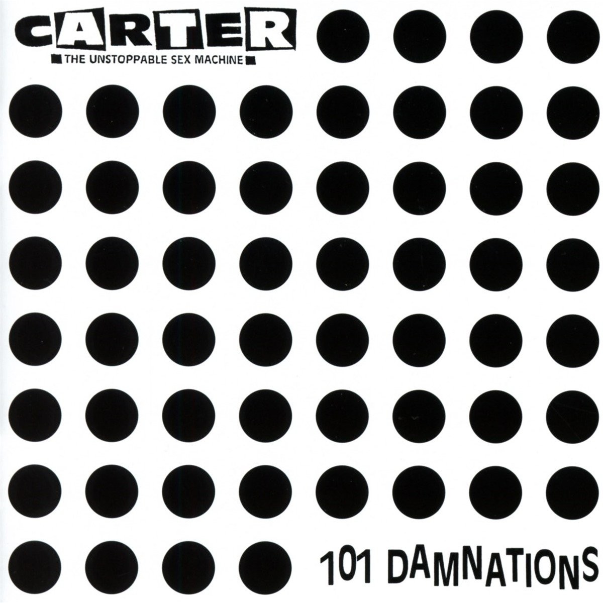 Carter the Unstoppable Sex Machine 101 Damnations CD NEW