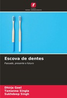 Dhirja Goel (U. A.) | Escova De Dentes | Taschenbuch | Portugiesisch (2024)