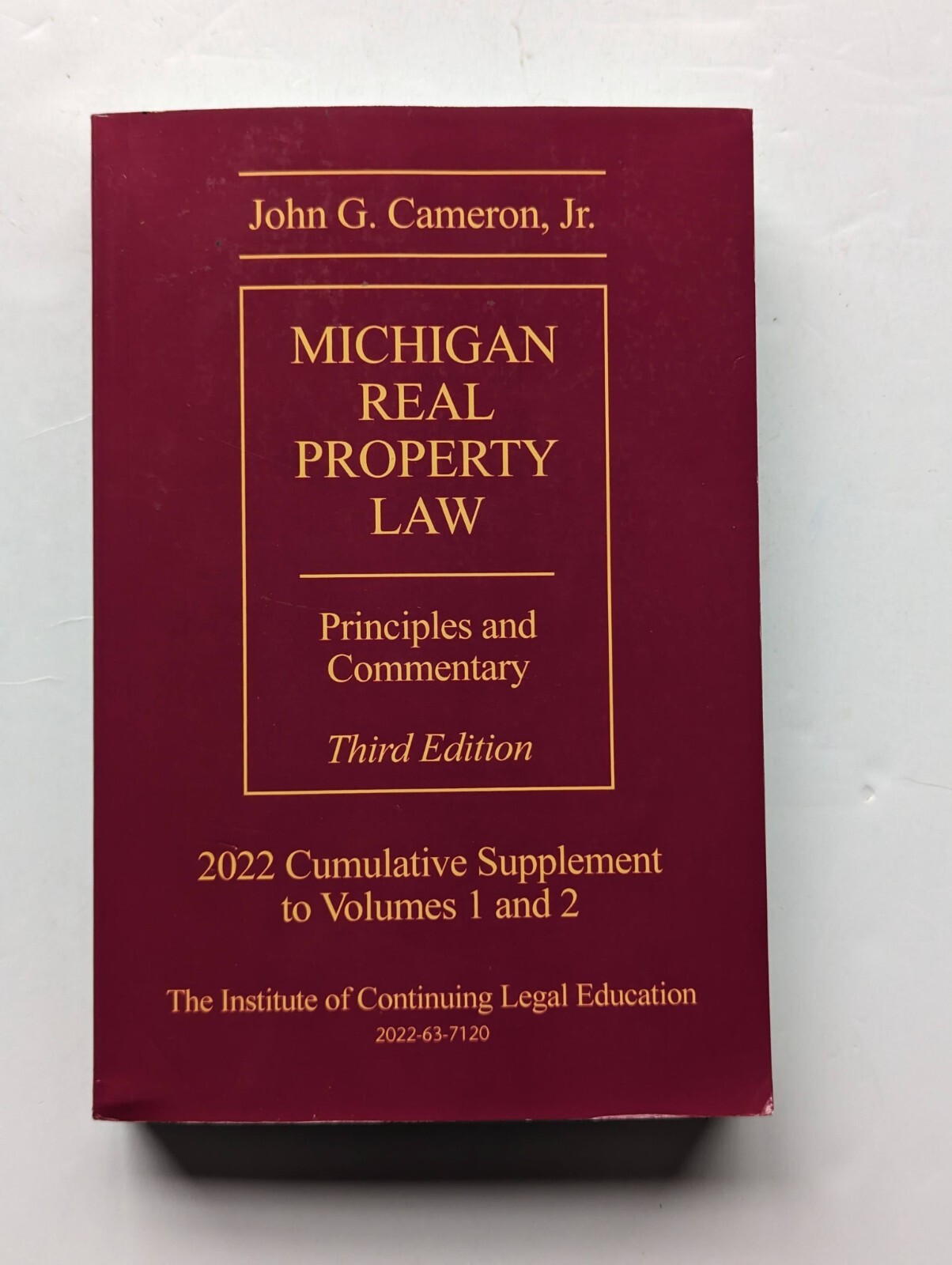 Michigan Real Property Law Third Edition 2022 Cumulative Supplement to