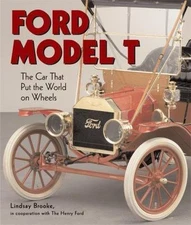 Ford Model T: The Car That Put the World on Wheels, Lindsay Brooke, Good Book
