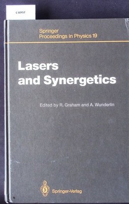 Lasers and synergetics. A Colloquium on Coherence and Self Organization in Natur