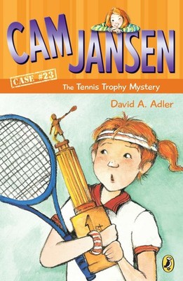 Cam Jansen and the Tennis Trophy Mystery #23 by Adler, David A. [Paperback]