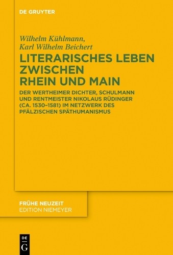 Wilhelm Kühlmann Karl Wilhelm B Literarisches Leben zwischen Rhein u (Hardback)