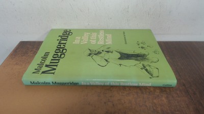 			In a Valley of this Restless Mind, Muggeridge, Malcolm, Fount, 19		
