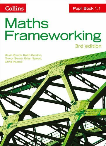 KS3 Maths Pupil Book 1.1 (Maths Frameworking) By Kevin Evans, Keith Gordon, Tre