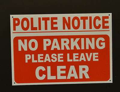 V Safety 'Polite Notice No Parking Keep Clear' Alu-Verbundschild – A4 210x297 Mm, 3 Mm Stark, Wetterfest & Reflektierend