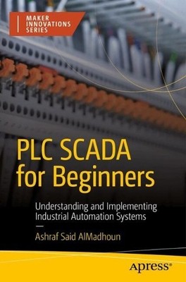 PLC SCADA for Beginners - 9798868812293