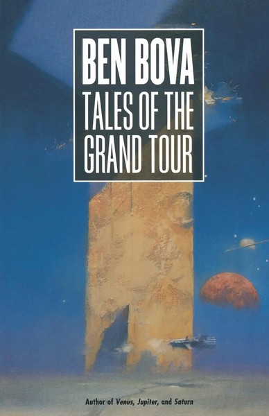 Ben Bova | Tales Of The Grand Tour | Taschenbuch | Englisch (2005)-image