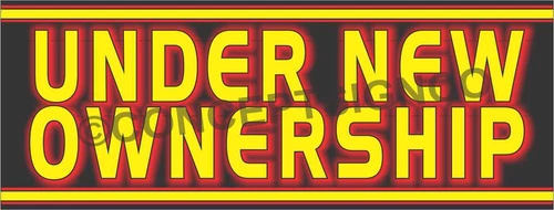 1.5'X4' UNDER NEW OWNERSHIP BANNER Outdoor Indoor Sign Business Management Owner