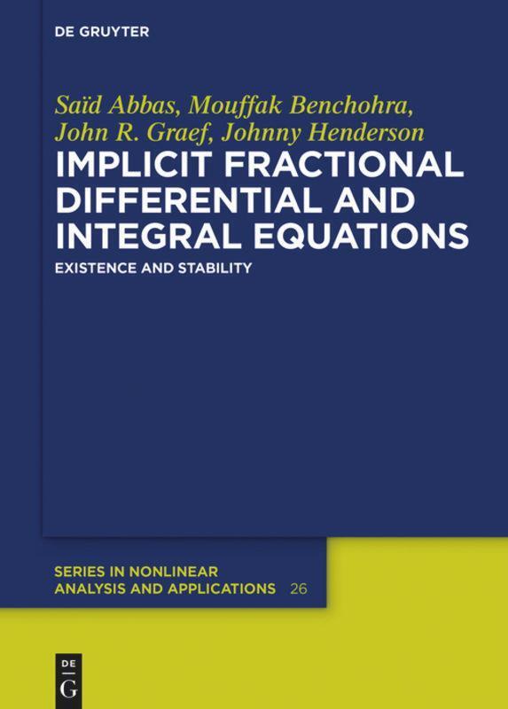 Thumbnail - Saïd Abbas (u. A.) | Implicit Fractional Differential And Integral