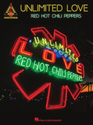 Red Hot Chili Peppers-Unlimited Love Guitar Songbook