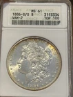 1886-S/S Vam 2 MS61 Morgan Dollar Anacs Soapbox Old Holder Top 100 PQ Nice Toned