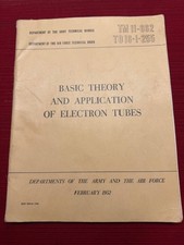 TM 11-662 Basic Theory and Application of Electron Tubes Dept Of Army & Airforce