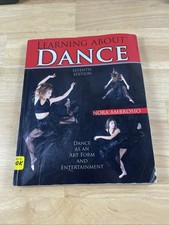 Learning about Dance: Dance As an Art Form and Entertainment by Nora Ambrosio…