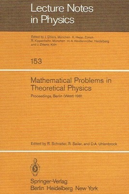 - Mathematical Problems in Theoretical Physics: Proceedings Of The Vith Internat