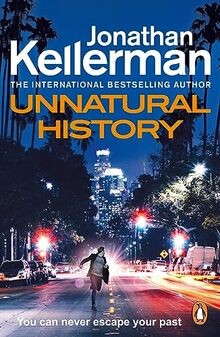 Unnatural History: The gripping new Alex Delaware thrill... | Buch | Zustand gut