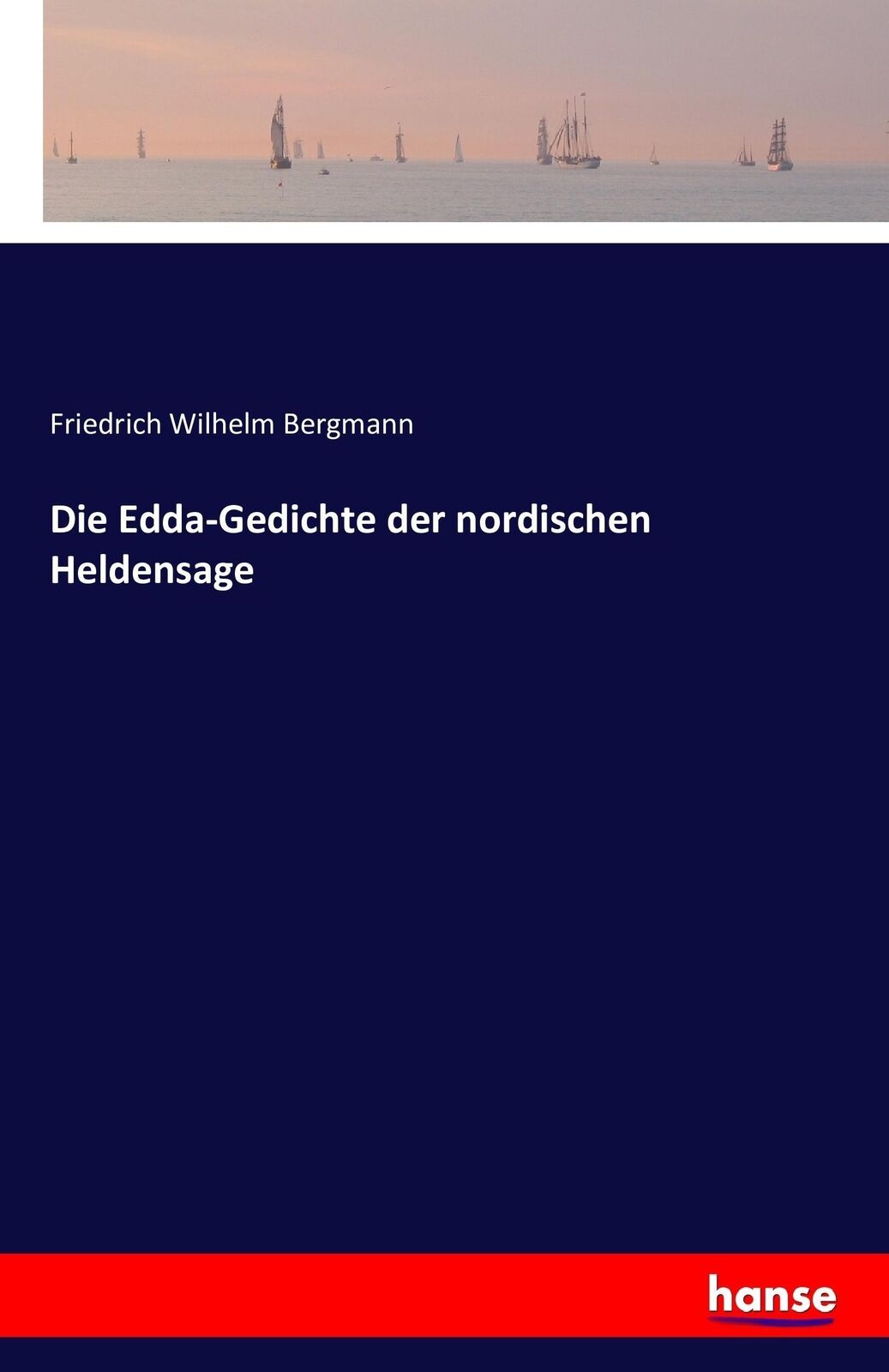 Thumbnail - Die Edda-gedichte Der Nordischen Heldensage | Buch | 9783742802460