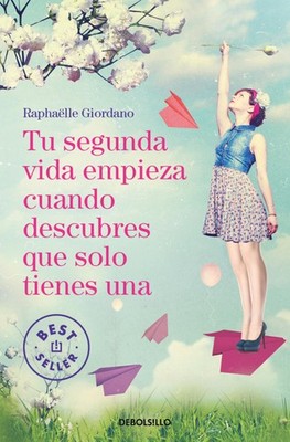 Tu segunda vida empieza cuando descubres que solo tienes una / Your Second Life
