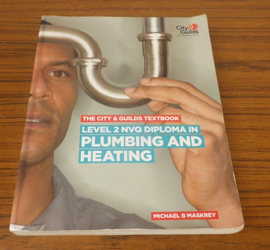 Level 2 NVQ Diploma in Plumbing and Heating - City & Guilds Michael Maskrey 2012