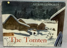 The Tomten Adapted by Astrid Lindgren from a ...