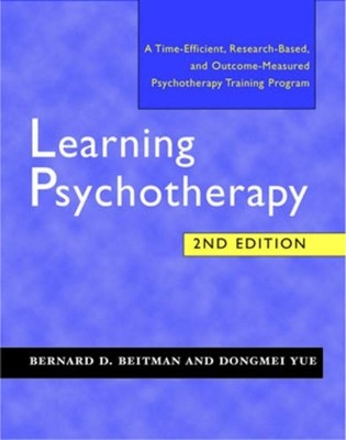 Dongmei Yue Bernard D. Beitman Learning Psychotherapy (Taschenbuch)