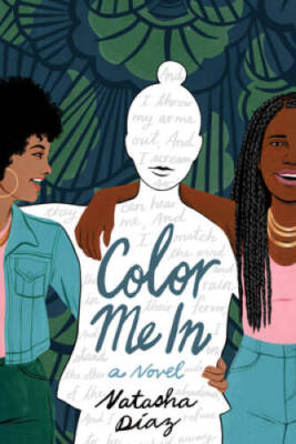 Color Me In - Paperback By DÃ­az, Natasha - GOOD