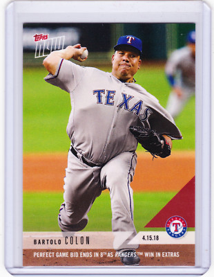 Bartolo Colon Flirts w/ Perfect Game Topps NOW Moment 85 on 4.15.18 2018 PR=284