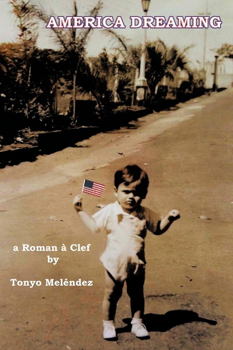 Thumbnail - America Dreaming Tonyo Melendez Taschenbuch Paperback Englisch 2011