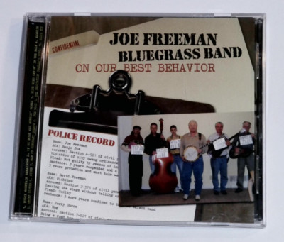 Joe Freeman Bluegrass Band - On Our Best Behavior CD Album -Rare Indie Bluegrass