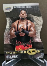  2022 Upper Deck AEW Allure PowerHouse Hobbs TITLE AMBITIONS die-cut Royce Keys