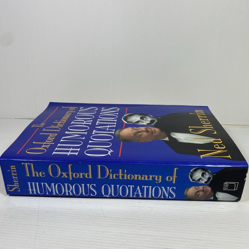 The Oxford Dictionary of Humorous Quotations by Ned Sherrin Large Paperback 1997 - Image 3 of 4