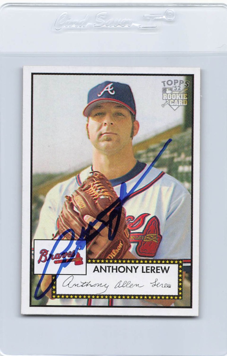 2006 Topps '52 #264 Anthony Lerew Braves Signed Auto *K4281 | eBay