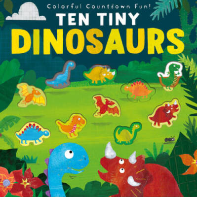 Ten Tiny Dinosaurs (Tiger Tales) - Paperback By Walden, Libby - VERY GOOD