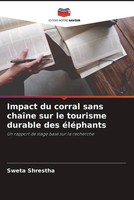 Sweta Shrestha | Impact Du Corral Sans ChaîNe Sur Le Tourisme Durable Des...