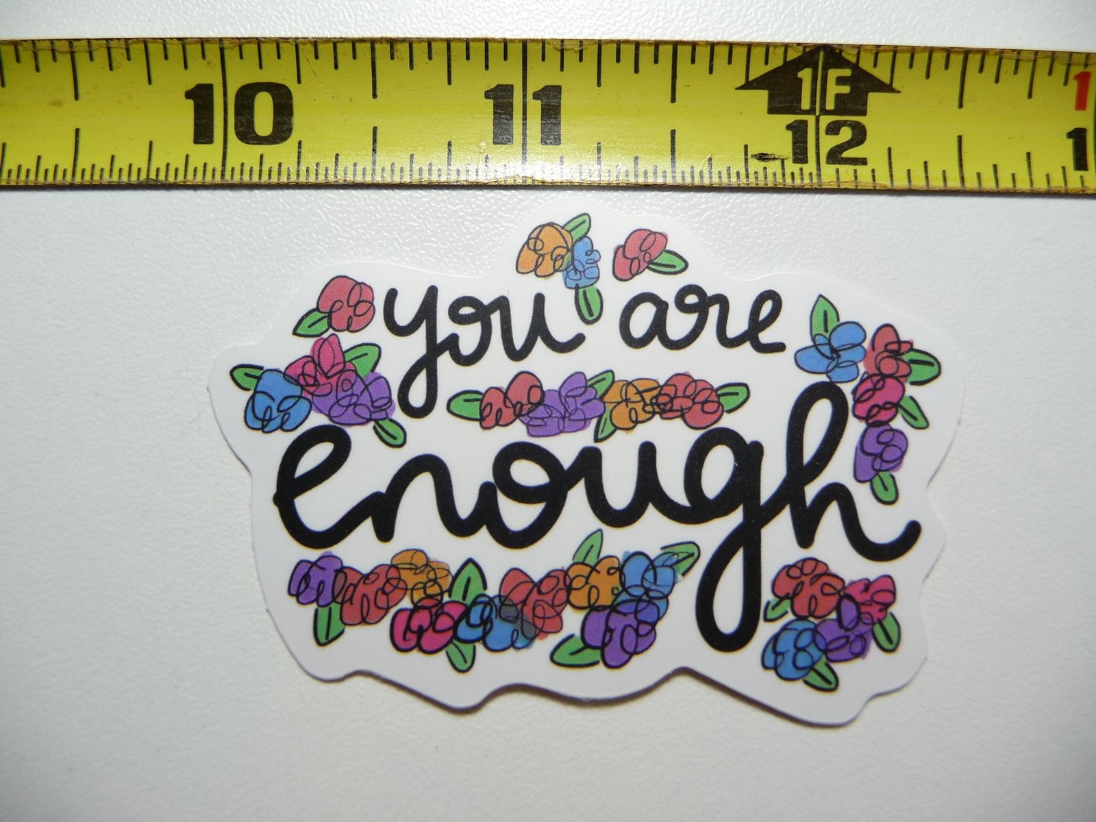 Empowering You Are Enough Floral Motivational Sticker Decal
