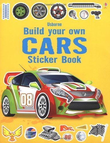 Build Your Own Cars Sticker Book (Build your own sticker books) By Simon Tudhop