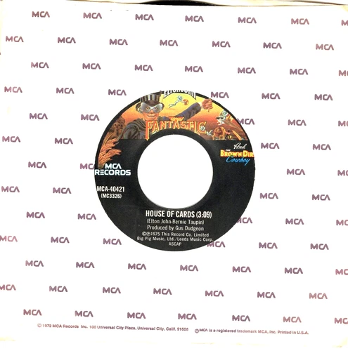 ELTON JOHN:   House Of Cards / Someone Saved My Life Tonight .. 45 RPM 9921