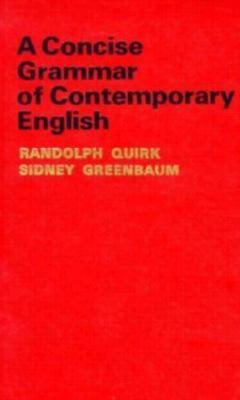 A Concise Grammar of Contemporary English- hardcover, Randolph Quirk, 0155129309