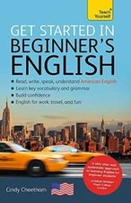 Get Started in Beginners English (Learn American English as a