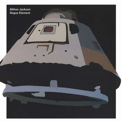 Milton Jackson - Rogue element (Vinyl 12'' - 2006 - EU - Original)