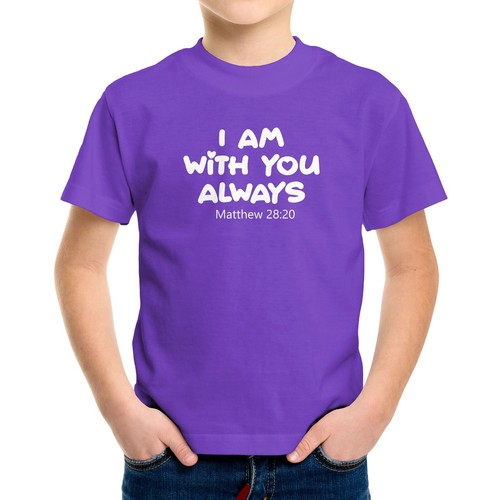 I Am With You Always Toddler Kids Youth T-Shirt Grateful Positive Inspirational - Picture 7 of 16