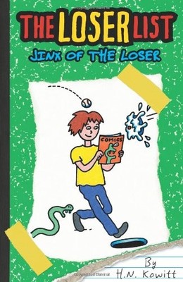 Jinx of the Loser (The Loser List #3) (3) By Kowitt, H. N. H. N.