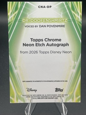 2026 Topps Chrome Neon Disney Dr. Doofenshmirtz Autograph Dan