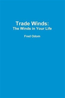 Trade Winds: The Winds in Your Life, Brand New, Free shipping in the US